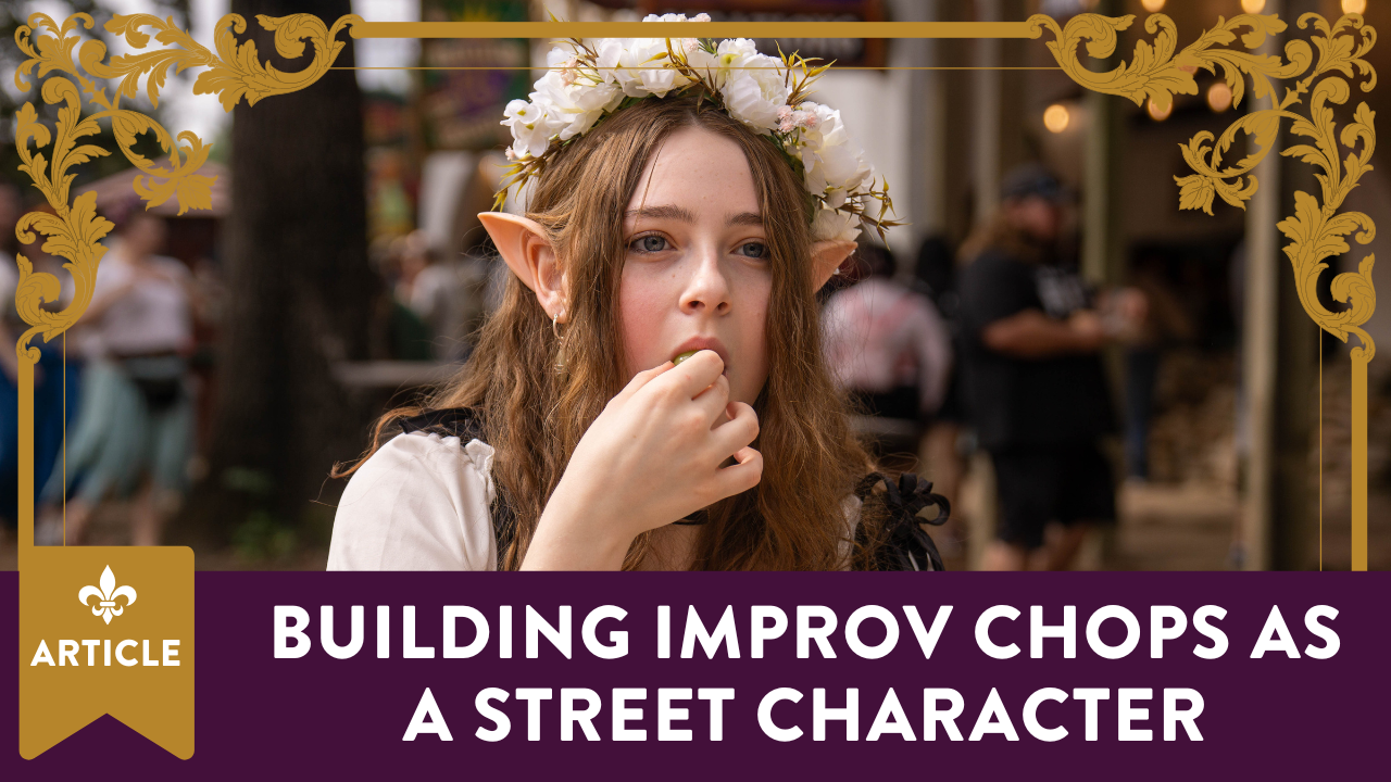Building Improv Chops as a Street Character
