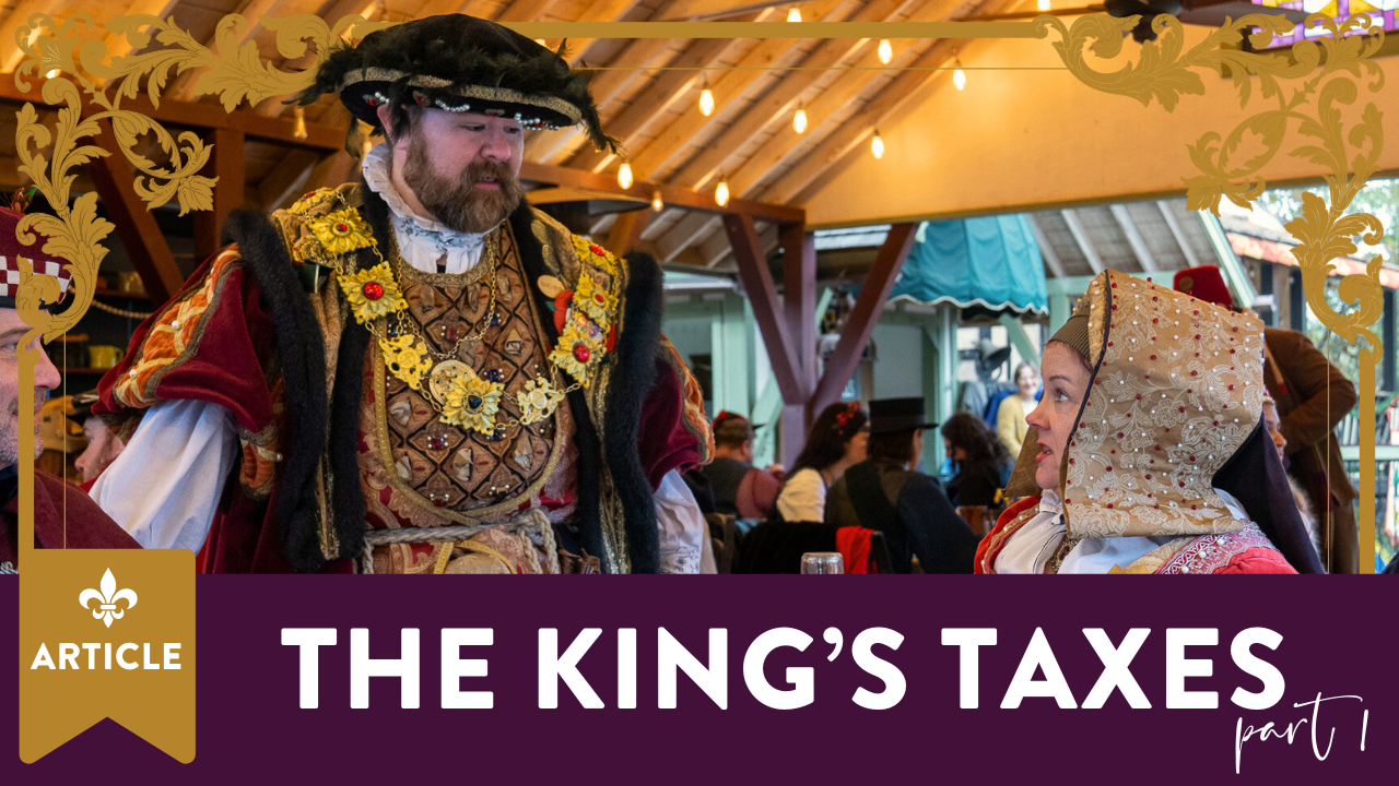 Paying “the man” — King’s Taxes : Part 1