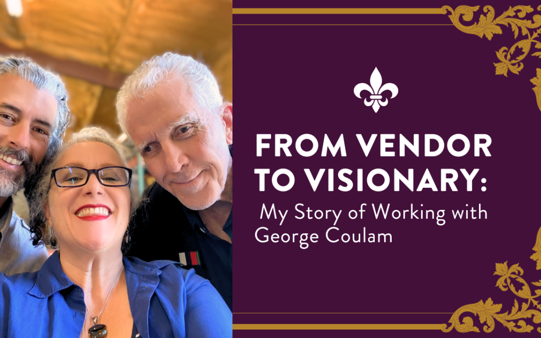 From Vendor to Visionary: My Story of Working with George Coulam