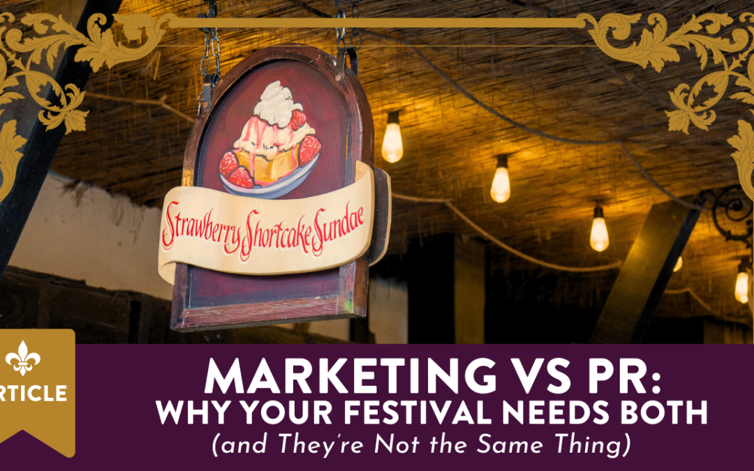 Marketing vs PR: Why Your Festival Needs Both (and They’re Not the Same Thing) Part 1