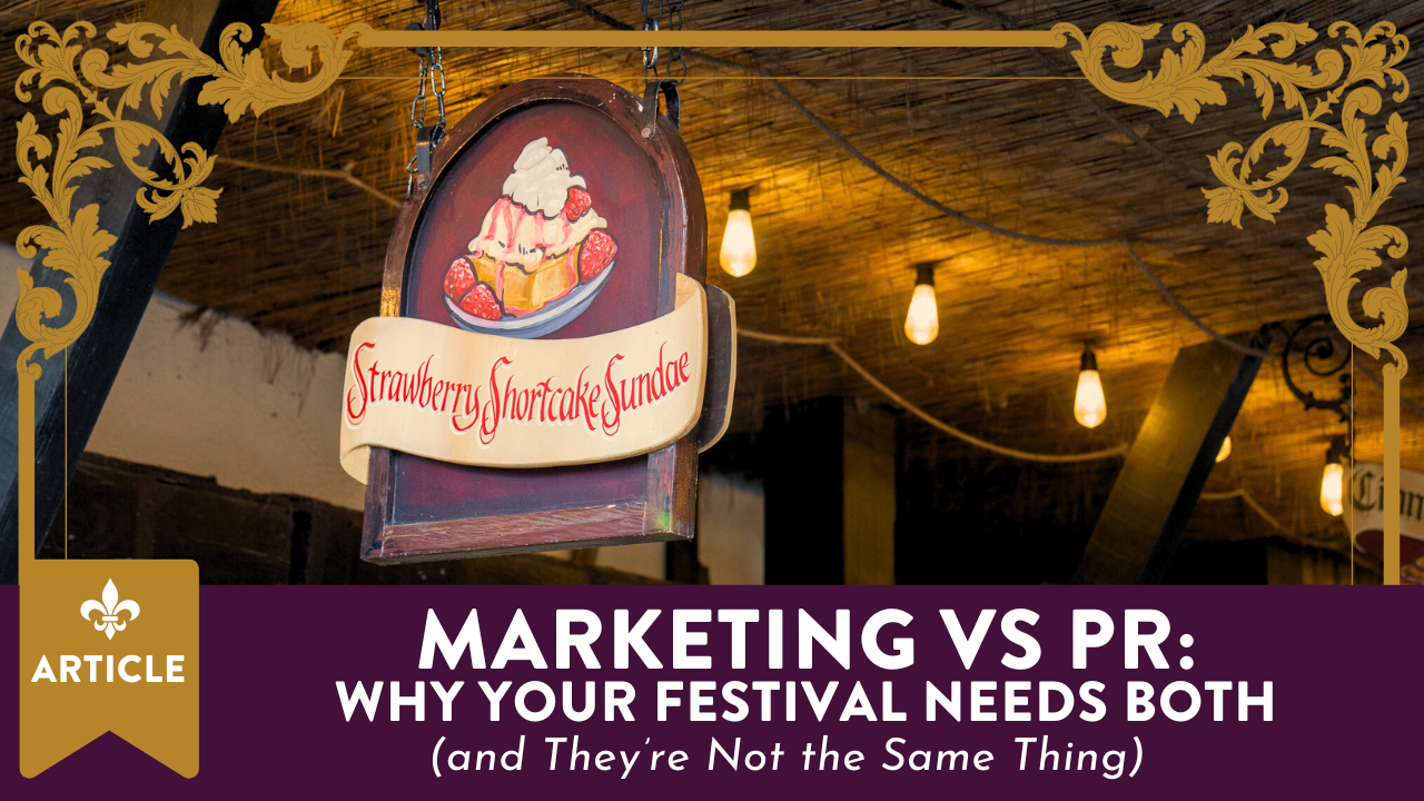 Marketing vs PR: Why Your Festival Needs Both (and They’re Not the Same Thing) Part 1